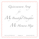 Quinceanera song, My Beautiful Daughter